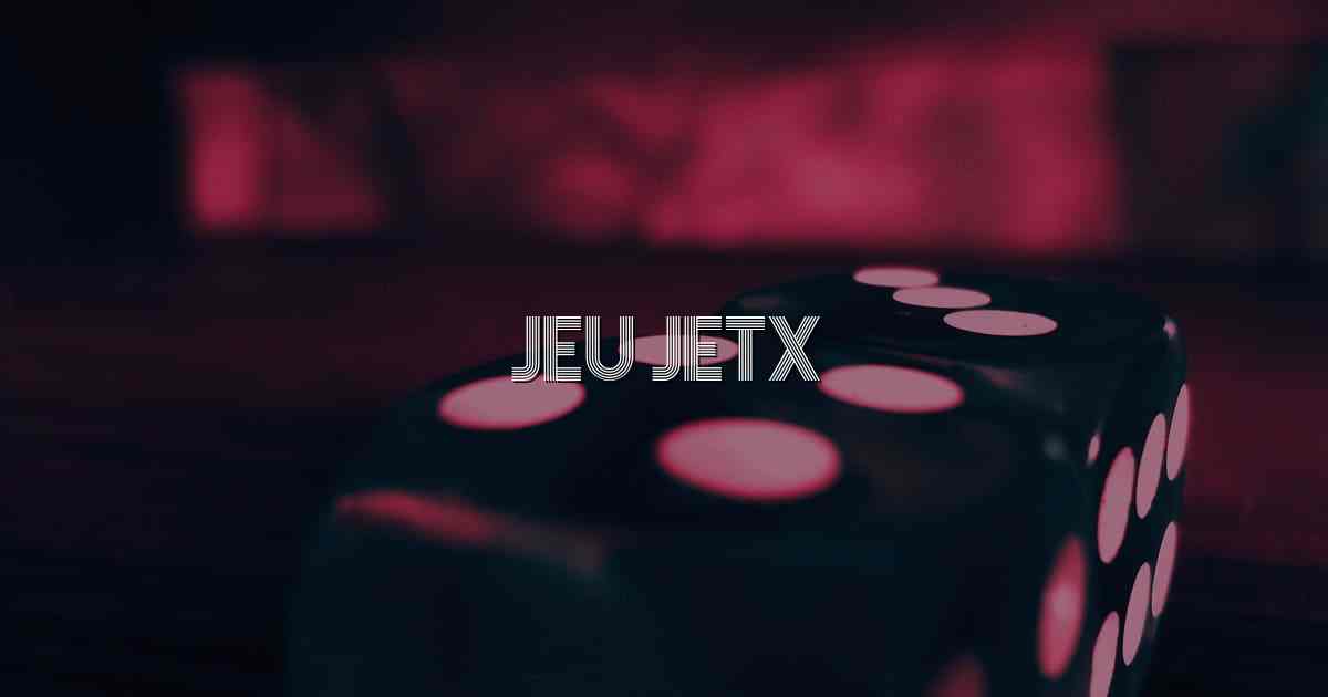 Jeu JetX